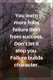 failure builds character