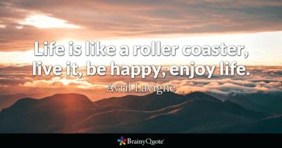 quotes-about-rest-and-relaxation-life-is-like-a-roller-coaster-live-it-be-happy-enjoy-life-funny-quotes-rest-relaxation